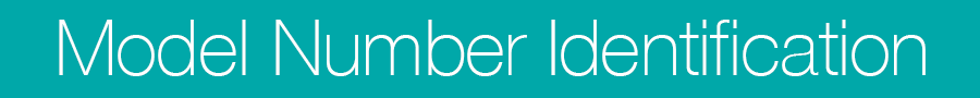  Model Number Identification