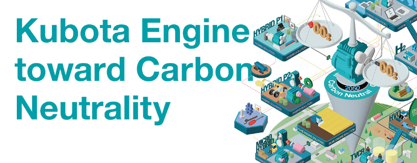 Kubota Engine Toward Carbon Neutrality